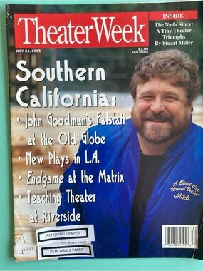 John Goodman -Report From L.A. Theater Week Magazine JULY 24 1995 Label Attached